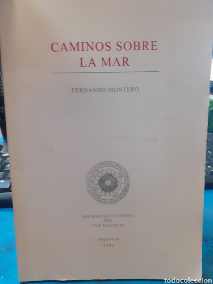 Libros: CAMINOS SOBRE LA MAR - MONTERO, Fernando - Foto 1