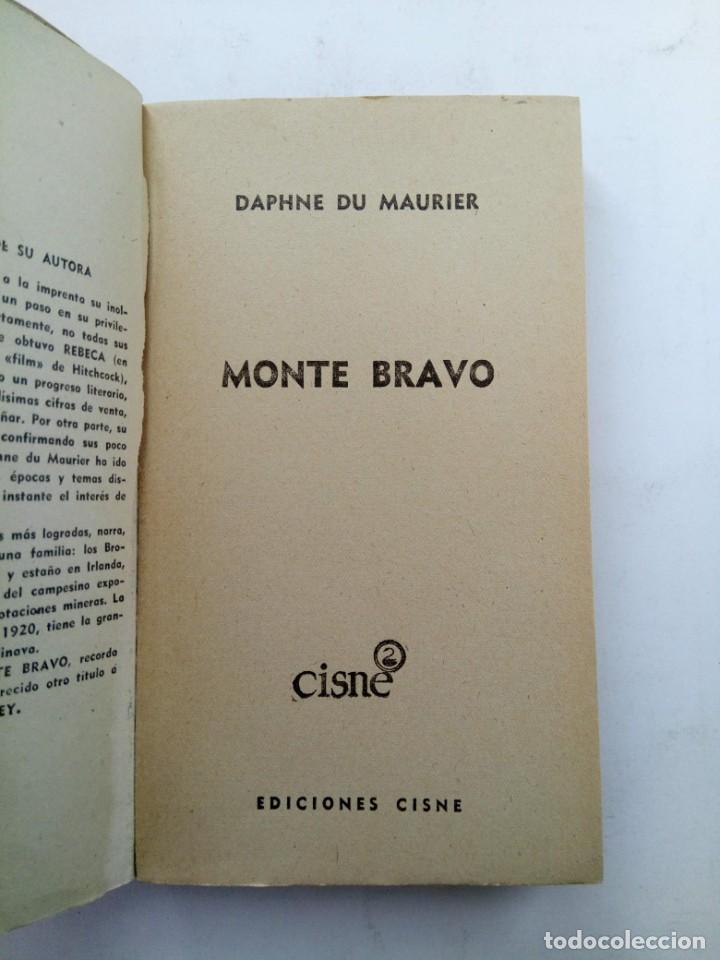 Libros: MONTE BRAVO - DAPHNE DU MAURIER - EDICIONES CISNE - Foto 2