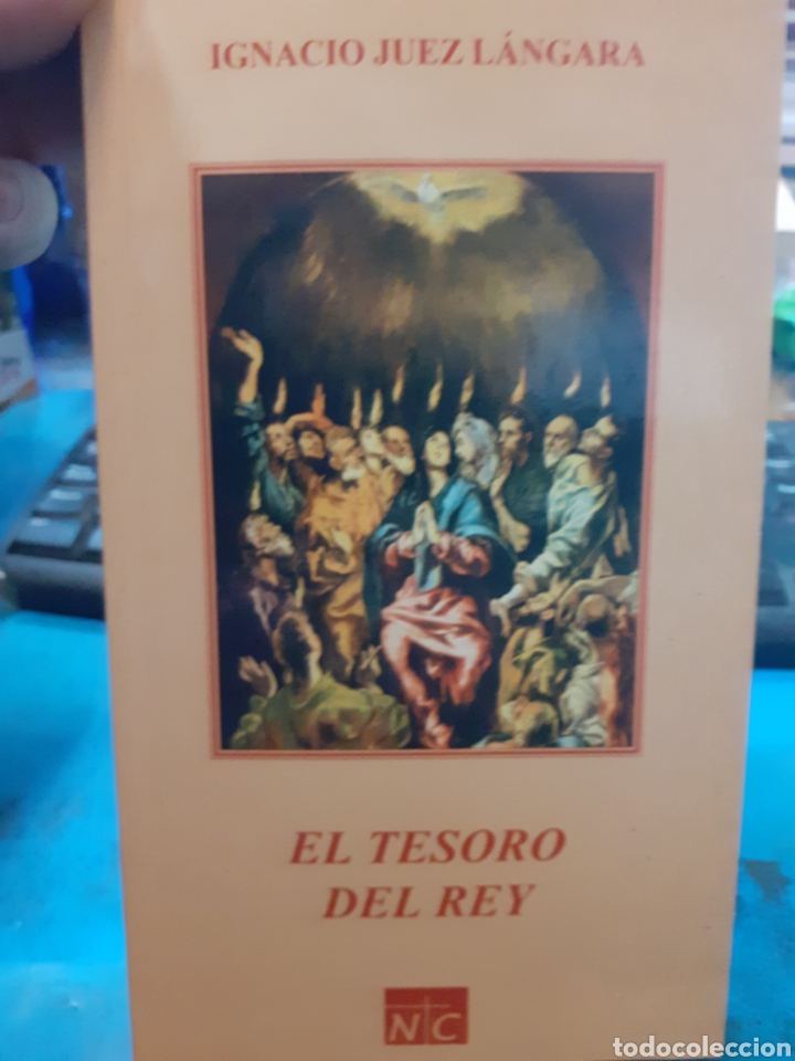 Libros: EL TESORO DEL REY - JUEZ LANGARA, Ignacio - Foto 1