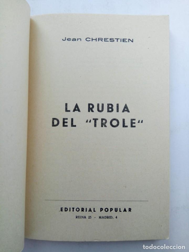 Libros: LA RUBIA DEL &rdquo;TROLE&rdquo; - JEAN CHRESTIEN - EDITORIAL POPULAR - Foto 2