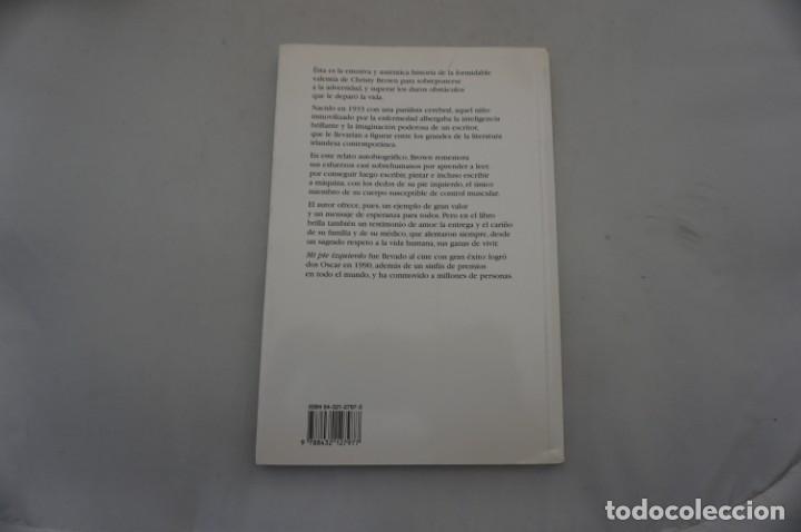 Libros: 14C - MI PIE IZQUIERDO - CHRISTY BROWN / EDICIONES RIALP - Foto 5