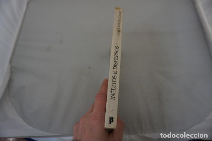 Libros: 16A - INEDITOS E DISPERSOS - ANA CRISTINA CESAR / EDICIONES B - Foto 2