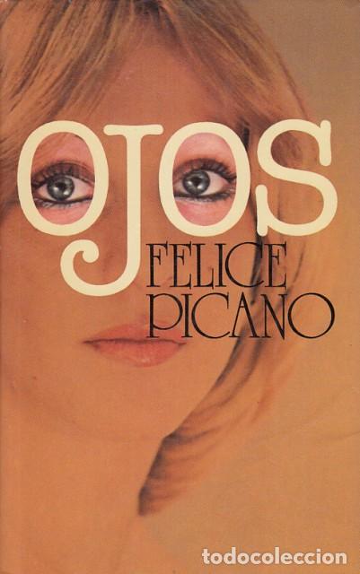 Libros: Ojos - Picano, Felice - Foto 1
