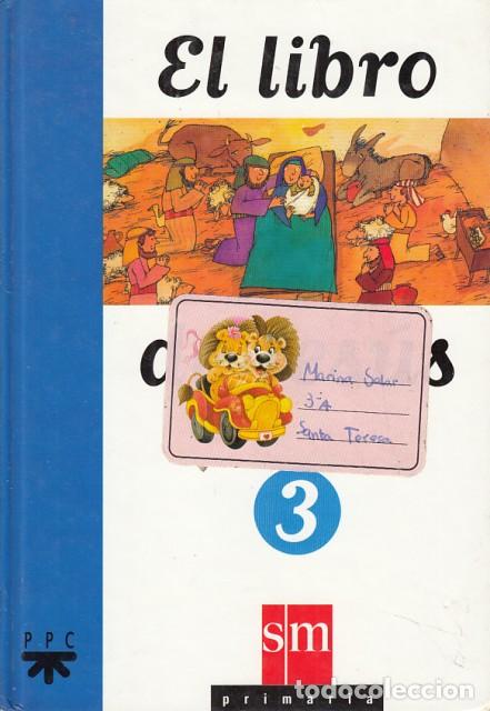 Libros: EL LIBRO DE JES&Uacute;S 3. PRIMARIA - EDICIONES SM - Foto 1