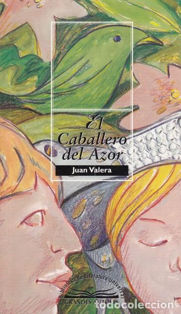 Libros: EL CABALLERO DEL AZOR - VALERA, JUAN - Foto 1