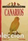 Libros: TODO SOBRE CANARIOS - Viner,Bradley - Foto 1