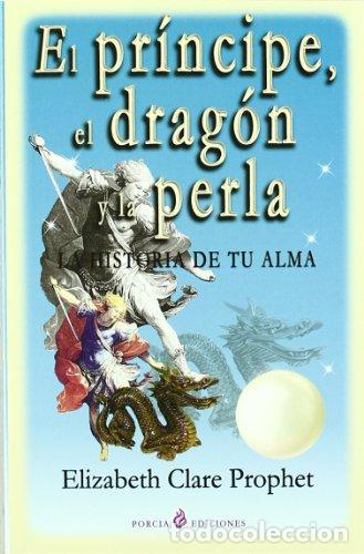 Libros: EL PRINCIPE EL DRAGON Y LA PERLA - Prophet,Elizabeth Clare - Foto 1