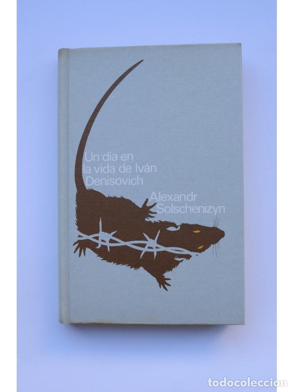Libros: Un d&iacute;a en la vida de Ivan Denisovich - SOLZHENITSIN, Alexander - Foto 1