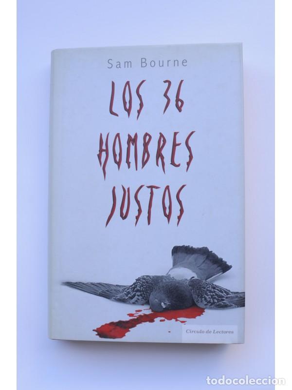 Libros: Los 36 hombres justos - BOURNE, Sam - Foto 1