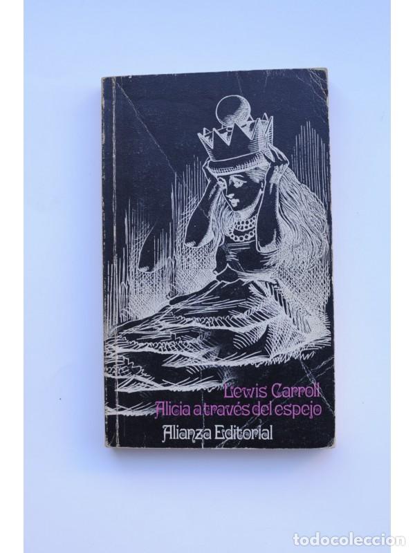 Libros: Alicia a trav&eacute;s del Espejo - CARROLL, Lewis - Foto 1