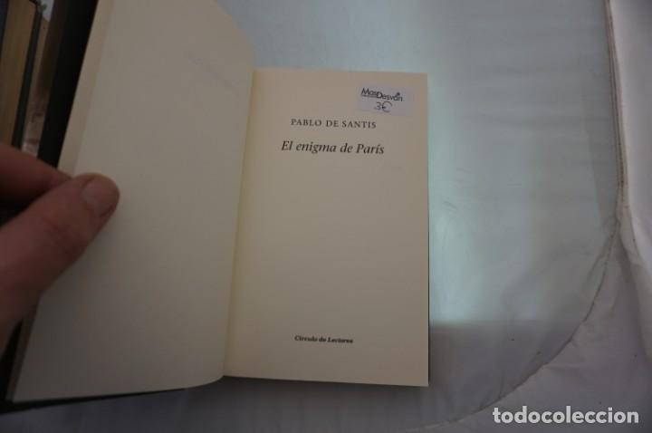 Libros: 8A - EL ENIGMA DE PARIS - PABLO DE SANTIS / CIRCULO DE LECTORES - Foto 3
