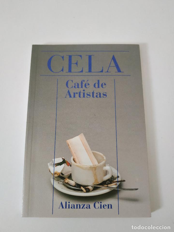 Libros: Caf&eacute; de Artistas / Cela / Alianza Cien - Foto 1