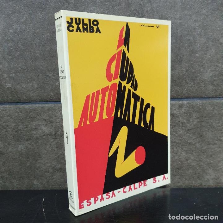 Libros: LA CIUDAD AUTOMATICA. JULIO CAMBIA. - Foto 1