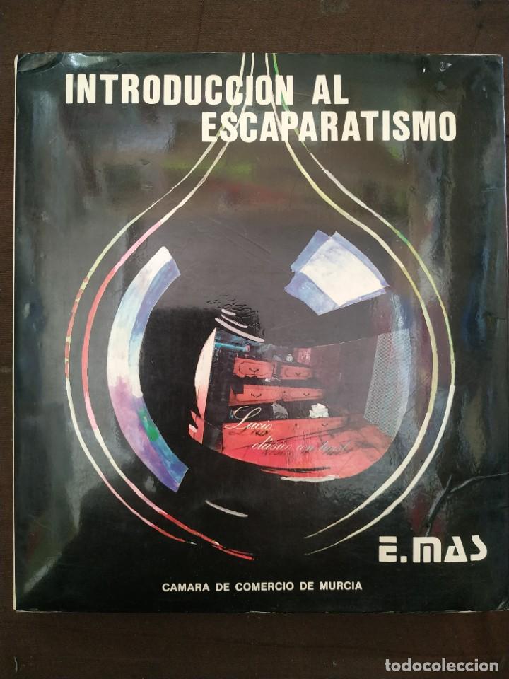 Libros: INTRODUCCI&Oacute;N AL ESCAPARATISMO - E. MAS - Foto 1