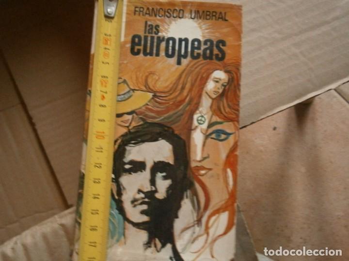 Libros: FRANCISCO UMBRAL, LAS EUROPEAS - Foto 1