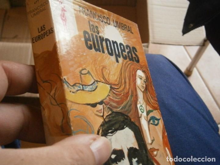 Libros: FRANCISCO UMBRAL, LAS EUROPEAS - Foto 9