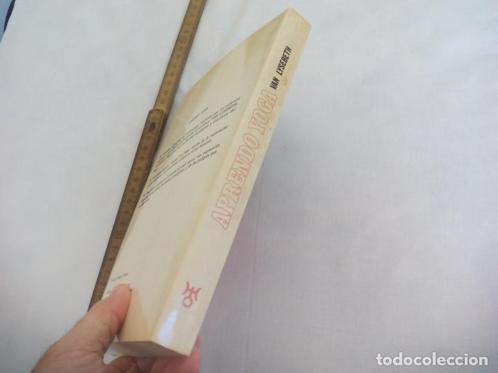 Libros: APRENDO YOGA, ANDR&Eacute; VAN LYSEBETH, EDITORIAL URANO. 1988 - Foto 5