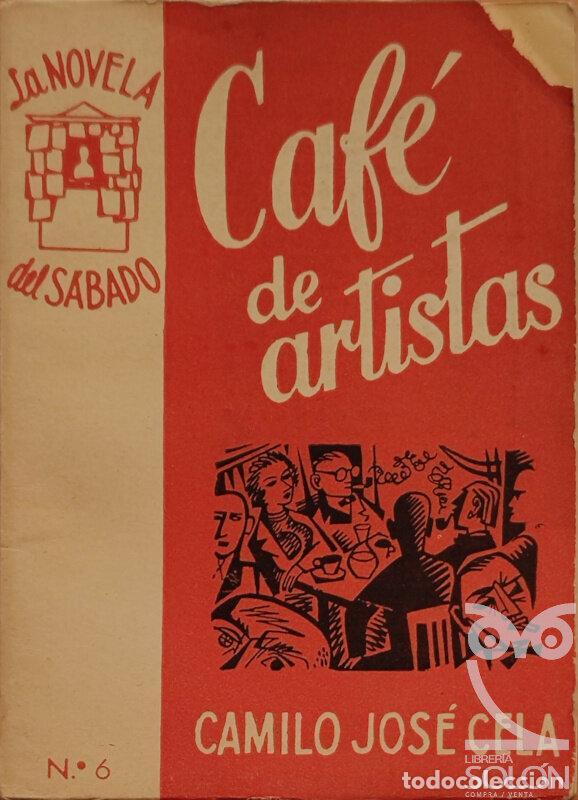 Libros: Caf&eacute; de artistas - Camilo Jos&eacute; Cela - Foto 1