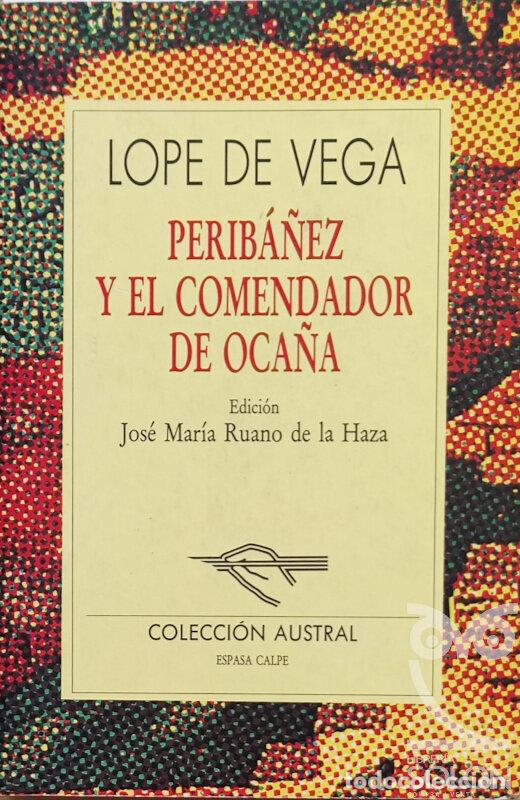 Libros: Perib&aacute;&ntilde;ez y el Comendador de Oca&ntilde;a - Lope de Vega - Foto 1