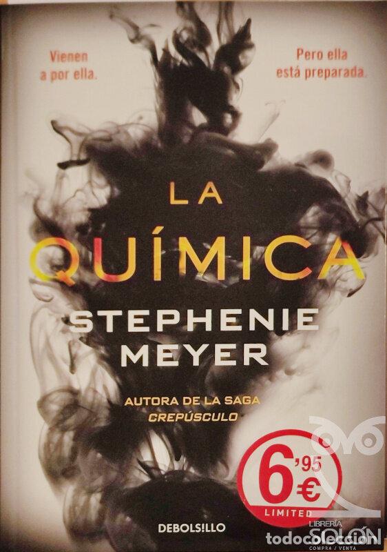 Libros: La qu&iacute;mica - Stephenie Meyer - Foto 1
