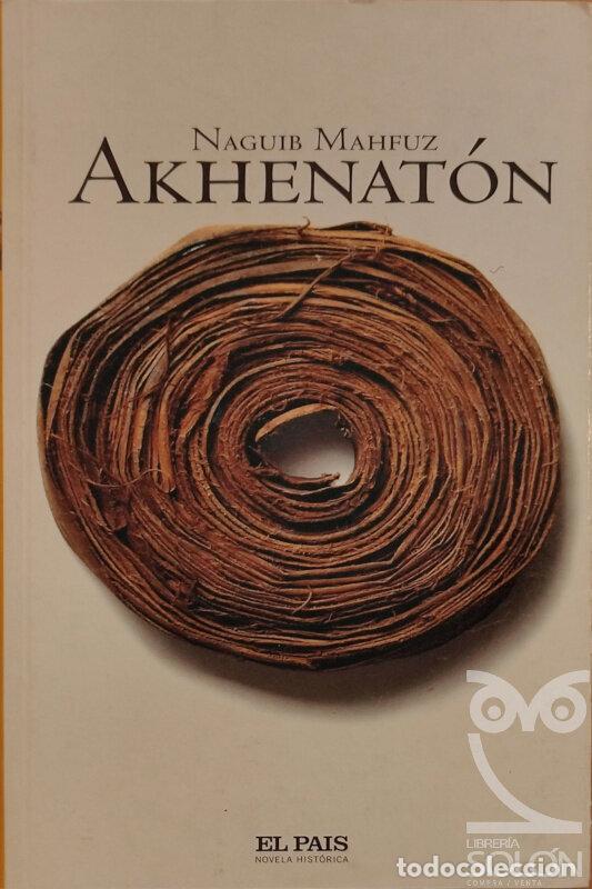 Libros: Akhenaton - Naguib Mahfuz - Foto 1