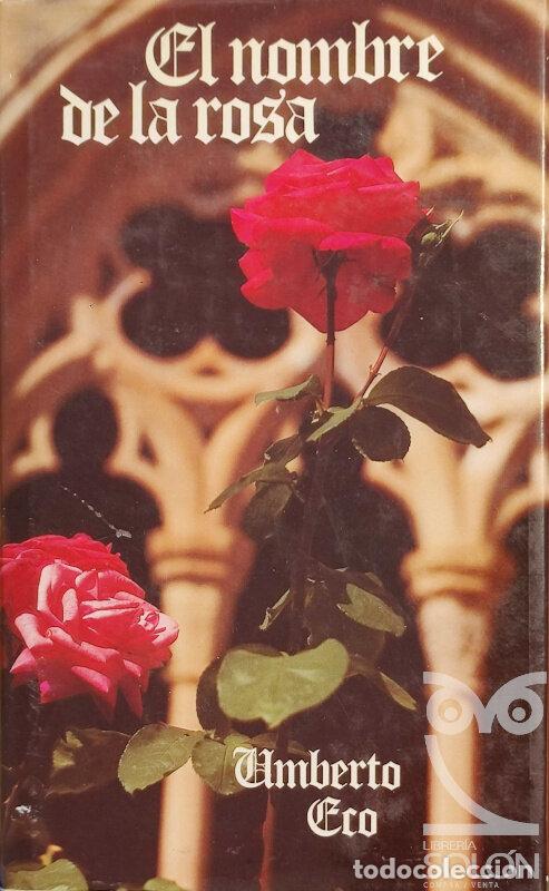 Libros: El nombre de la rosa - Umberto Eco - Foto 1