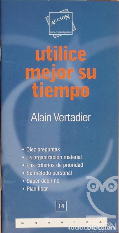 Libros: Utilice mejor su tiempo - Alain Vertadier - Foto 1