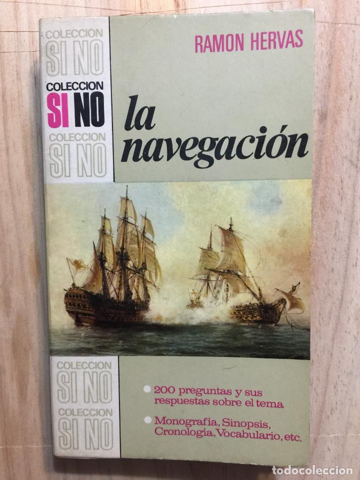 Libros: La navegaci&oacute;n - Ramon Hervas - Foto 1