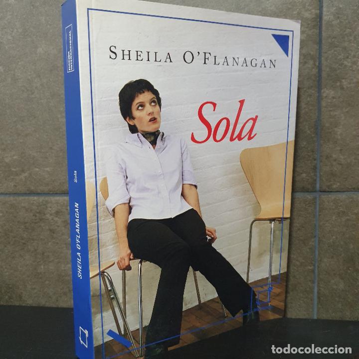 Libros: Sola. Sheila O&acute;Flanagan. - Foto 1
