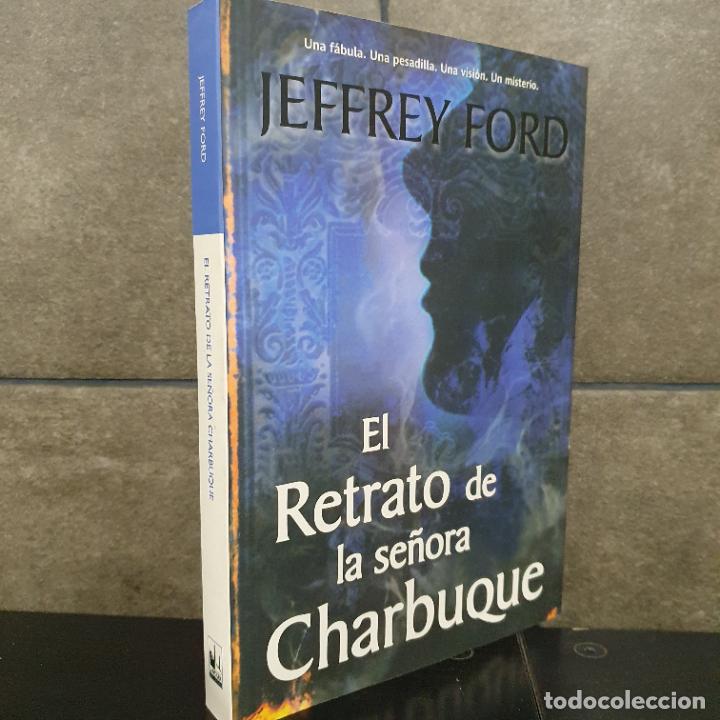 Libros: El retrato de la senora Charbuque. Jeffrey Ford. - Foto 1
