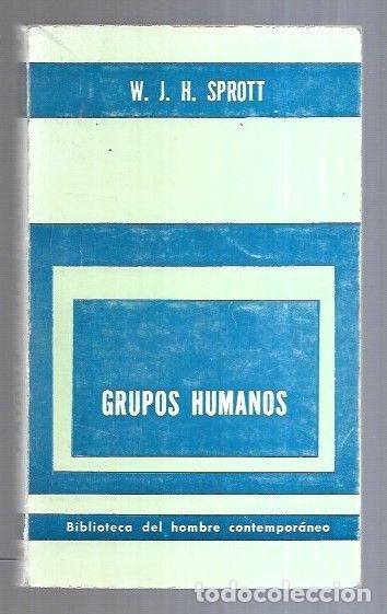 Libros: GRUPOS HUMANOS - W. J. H. SPROTT - Foto 6