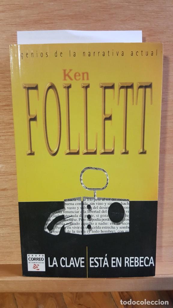 Libros: Ken Follett. La clave est&aacute; en Rebeca. 1997 - Foto 1