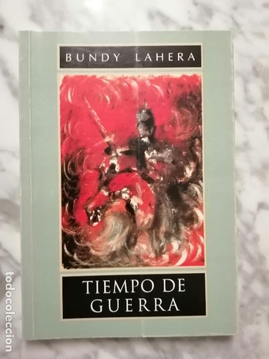 Libros: Tiempo de guerra. Bundy Lahera. - Foto 1