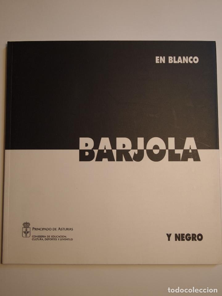 Libros: BARJOLA. En blanco y negro. - Foto 1