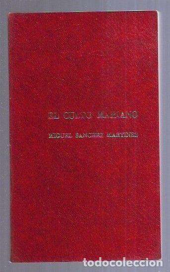Libros: CULTO MARIANO - EL - SANCHEZ MARTINEZ, MIGUEL - Foto 2