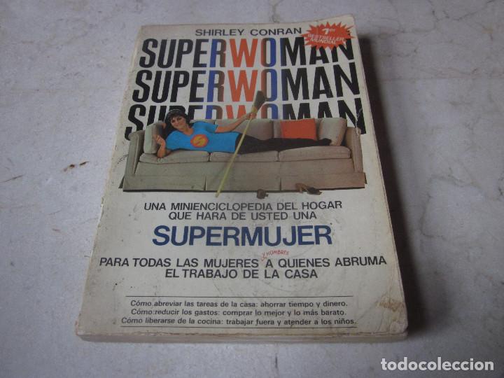 Libros: SHIRLEY CONRAN - SUPERWOMAN / SUPERMUJER - EDAF 1981 - Foto 1