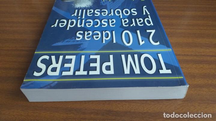 Libros: 210 ideas para ascender y sobresalir --- Tom Peters - Foto 5