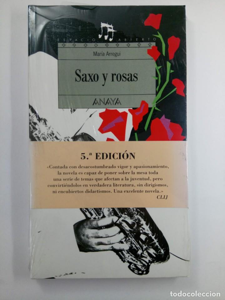 Libros: SAXO Y ROSAS - MAR&Iacute;A ARREGUI - ANAYA (PRECINTADO) - Foto 1