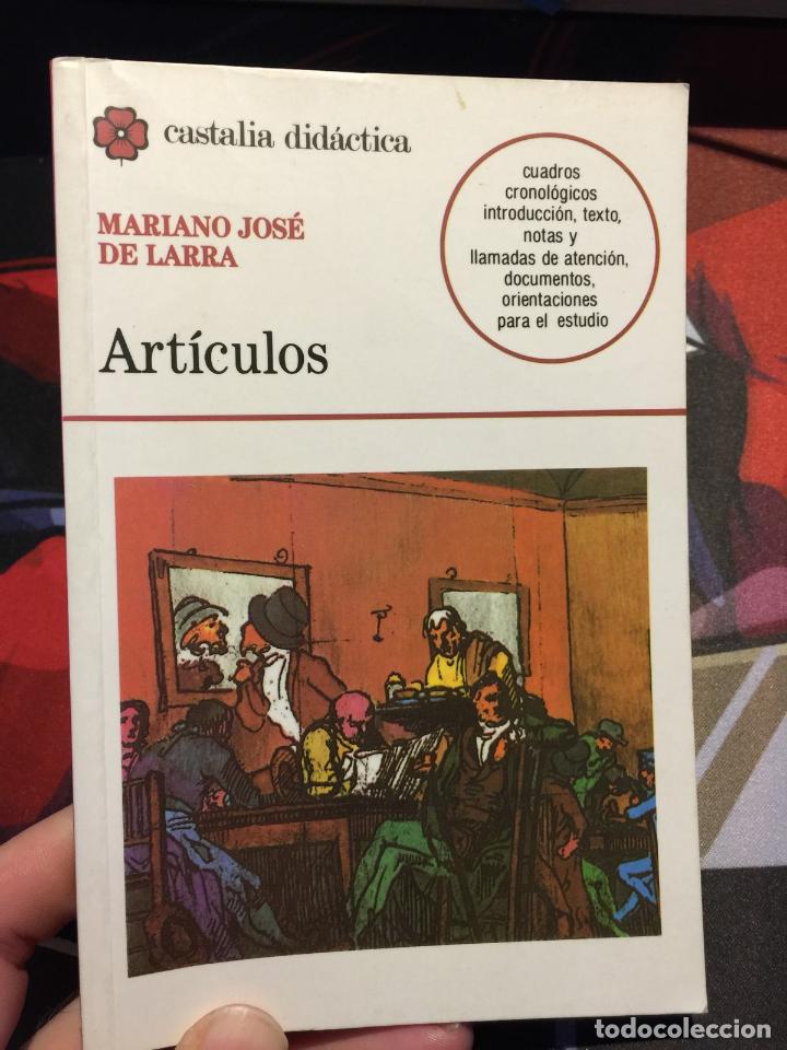 Libros: Art&iacute;culos - LARRA, Mariano Jos&eacute; de - Foto 1