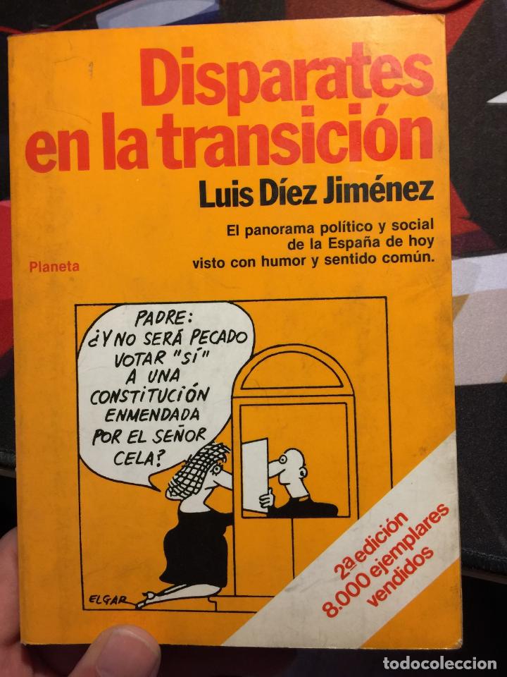 Libros: Disparates en la transici&oacute;n - DIEZ JIMENEZ, L. - Foto 1