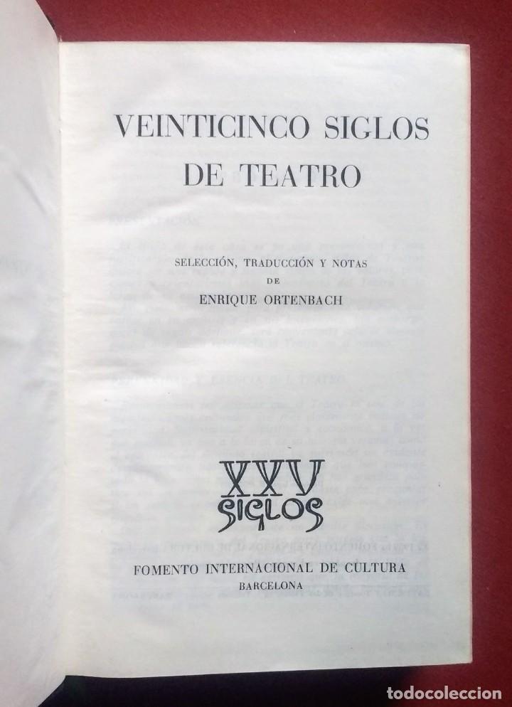 Libros: VEINTICINCO SIGLOS DE TEATRO. - Foto 2