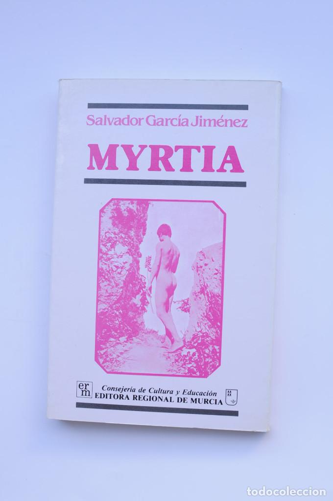 Libros: Myrtia - GARC&Iacute;A JIM&Eacute;NEZ, Salvador - Foto 3