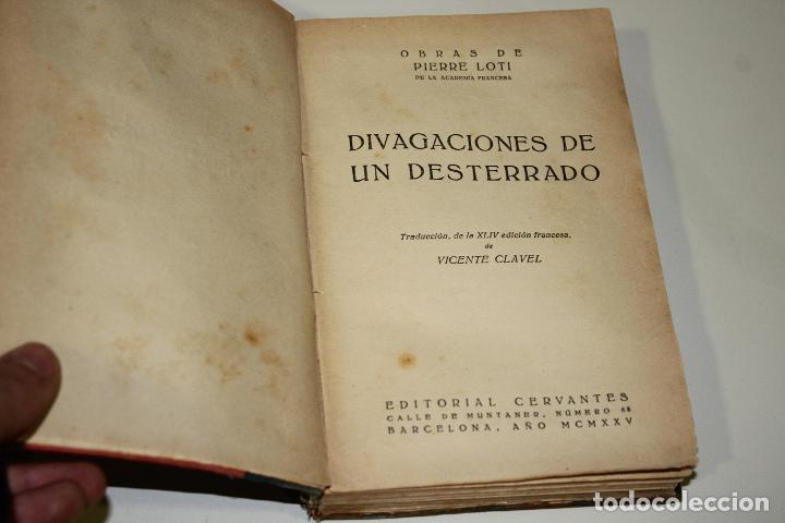 Libros: Divulgaciones de un desterrado - Loti, Pierre. - Foto 5