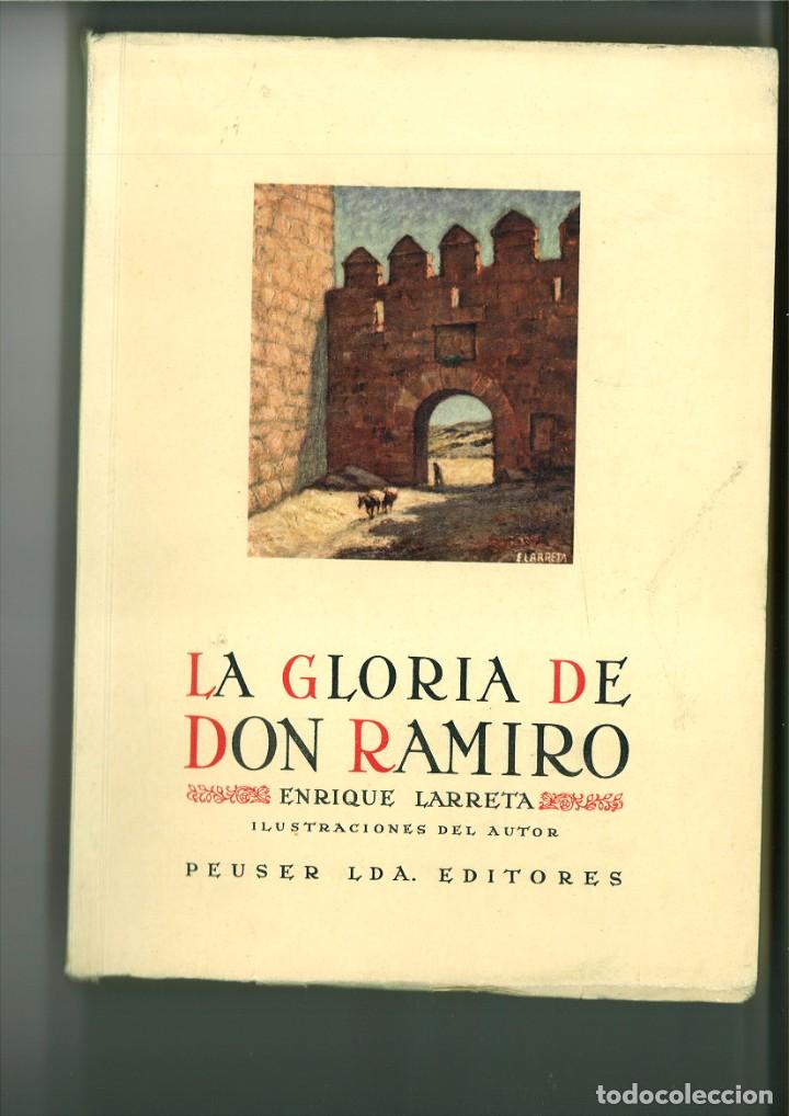 Libros: LA GLORIA DE DON RAMIRO. Enrique Larreta - Foto 1