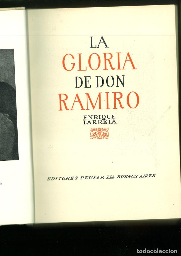 Libros: LA GLORIA DE DON RAMIRO. Enrique Larreta - Foto 2