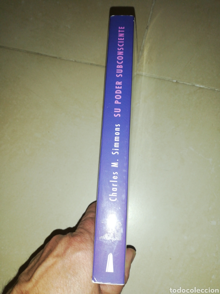 Libros: Su poder subconsciente, Charles M. Simmons,edici&oacute;nes Obelisco - Foto 3