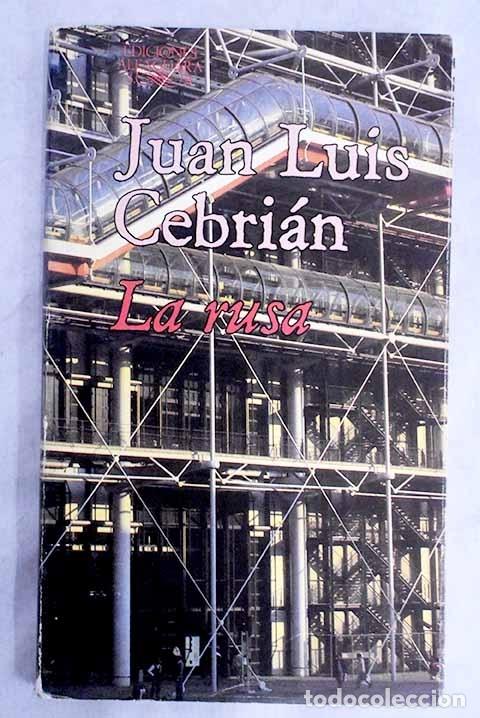 Libros: La Rusa.- Cebri&aacute;n, Juan Luis - Foto 1
