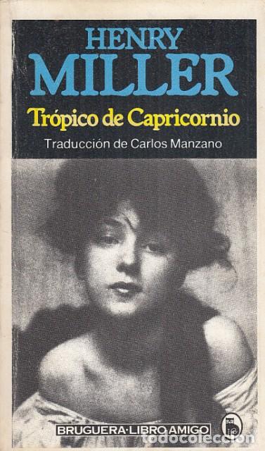 Libros: TROPICO DE CAPRICORNIO - MILLER, HENRY - Foto 1