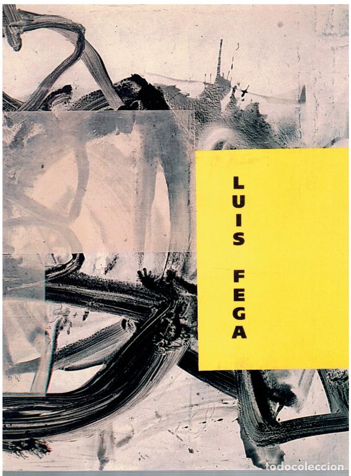 Libros: Luis Fega (pinturas) - Eugenio Castro (introducci&oacute;n) - Foto 1