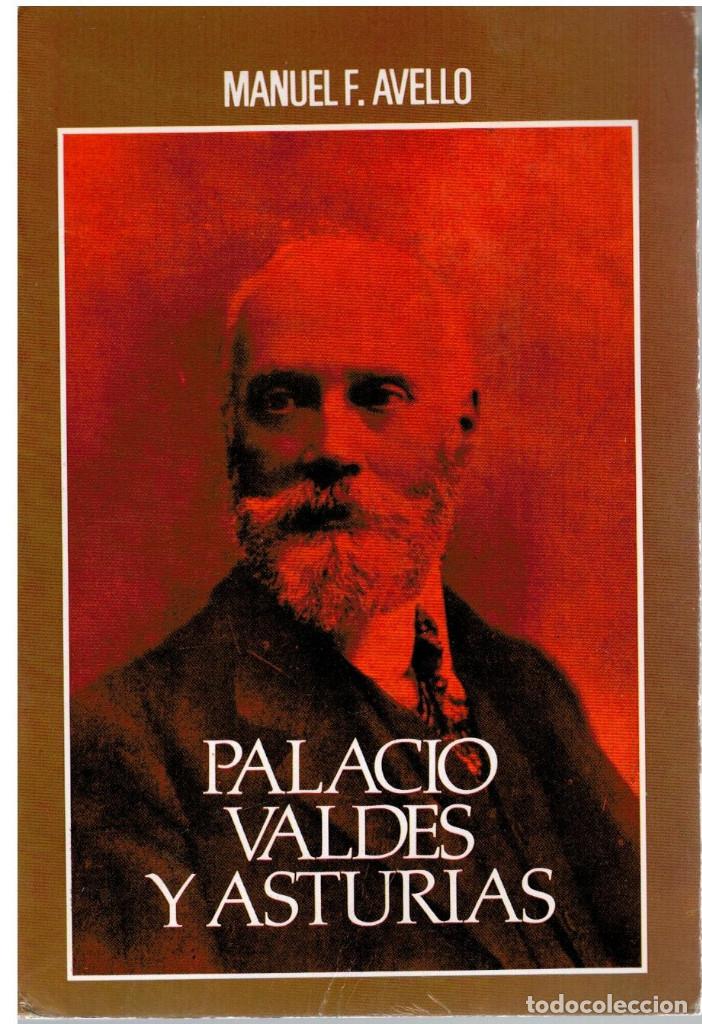 Libros: Palacio Vald&eacute;s y Asturias - Manuel F. Avello - Foto 1